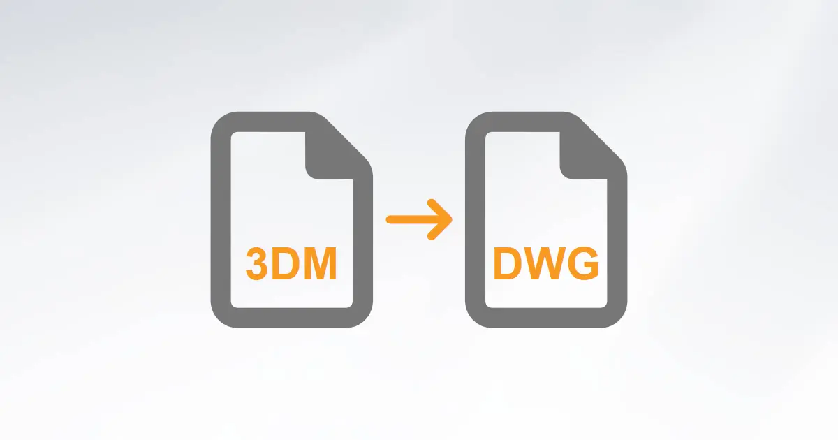 Convert 3Dm To Dwg : Convert 3DM 3D Model Files With Our Free Online ...
